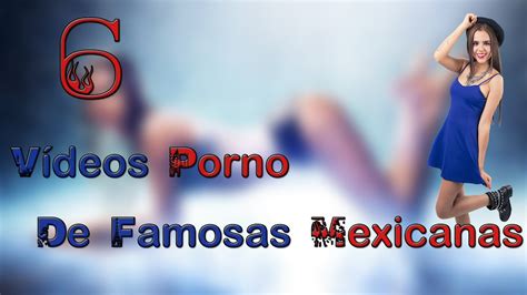 porno mexicanas|mexicanas videos